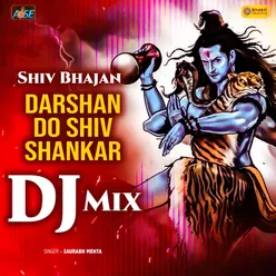 Darshan Do Shiv Shankar Dj Mix